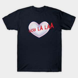 Cute french heart valentine's day t-shirt- ooh la laa - red white and blue - french flag for v-day - gift for him or her T-Shirt